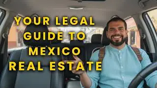 Buying Real Estate in Mexico 🇲🇽 : Biggest Legal Mistakes