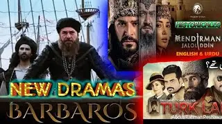 Turkish New Dramas Barbarossa | Turk Lala | Menderman Jalaluddin | Engen Altan ki New series