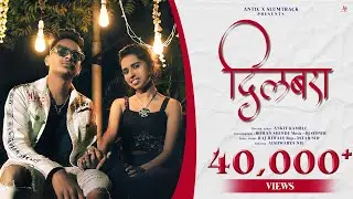 DILBARA - 3Star Sid Ft. Raj Hiwale | Official Music video | Aishwarya Anil | Marathi Love Song