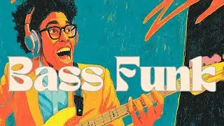 Bass Funk 𝐏𝐥𝐚𝐲𝐥𝐢𝐬𝐭 &ndash; Tight & Minimal Slap Bass Sessions