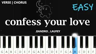 Jiandro - Confess your love ft ola ~  EASY PIANO TUTORIAL
