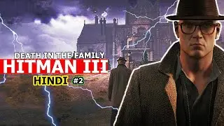 HITMAN 3 Livestream Gameplay -HINDI- Part 1