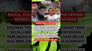 BAHLIL, ZULHAS, LUHUT KOMPAK SERANG MENKEU PURBAYA YUDHI SADEWA!