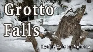 Hiking to Grotto Falls | Bozeman - Hyalite Canyon ~ {Ep 167}