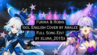 #furina & #robin || Idol (English Cover) || #genshinimpact || #honkaistarrail || #edit 