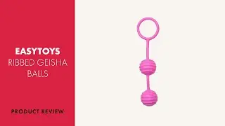 EasyToys Horizontal Ribbed Geisha Balls Review | PABO