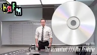 KAFM 111: Autism A-Plot (The Accountant & The Predator)