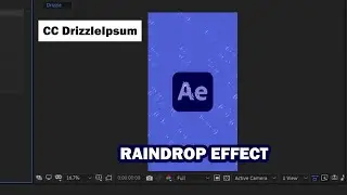 How to Use CC Drizzle to Create Raindrop Effect in After Effects