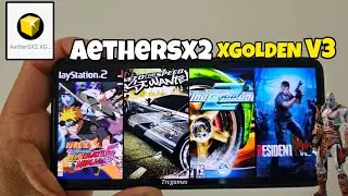 SAIU NOVA ATUALIZA&Ccedil;&Atilde;O AETHERSX2 XGOLDEN V3 TESTES JOGOS PESADOS NA GPU MALI E GPU ADRENO
