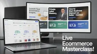 EcomHub Live: Ecommerce Startup Blueprint | Mastery Courses | Walmart Seller Central & eBay