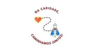 Na Caridade Caminhamos Juntos - 2022/2023