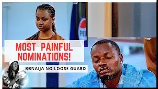 KELLYRAE, KASSIA  NOMINATED FOR EVICTION | BBNAIJA NO LOOSE GUARD | BBNAIJA SEASON 9 | GLORY ELIJAH