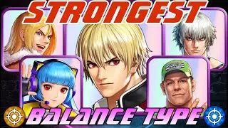 Top 15 Strongest  BALANCE Type Fighters in King of Fighters All Star | KoFAS Tier List