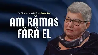 Elena Nini - prima parte | &Icirc;nt&acirc;lniri de gradul 0