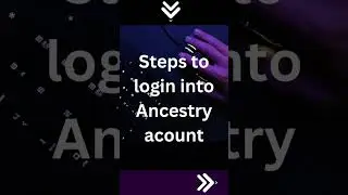 Ancestry Sign In | Get Easy Steps On How To Login Into Ancestry Account | Call +1-800-697-1474