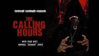 The Calling Hours Horror Podcast Promo