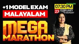 Plus One Model Exam Malayalam | Mega Marathon | Xylem Plus One