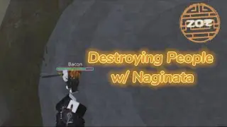 Destroying People With Naginata in ZOぞ | Roblox ZOぞ Solo Raid