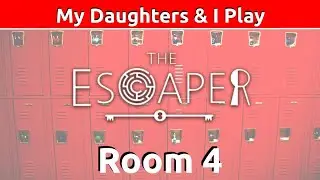 My Daughters & I Play THE ESCAPER  |  Room 4