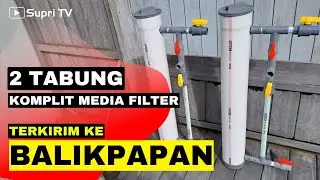 Filter air komplit media terkirim ke kota Balikpapan