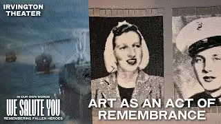 Art as remembrance | Maureen Kenney & Scottie Kersta-Wilson | 