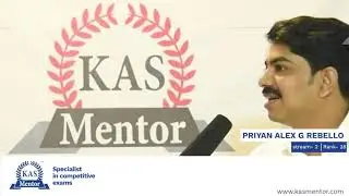 KAS Stream 2 Rank 28 holder Dr. Priyan Alex G Rebello | KAS Mentor Student Endorsement | KAS Exam