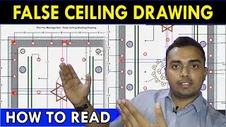 How to Read False Ceiling Drawing 🤔 Read Plan POP false ceiling Drawing ! ड्रॉइंग को कैसे पढ़ेंगे ?