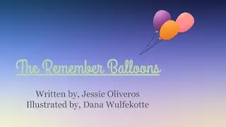 The Remember Balloons