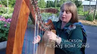 The Skye Boat Song - Adria Jackson - singer/harpist