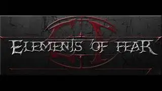 Elements Of Fear - 