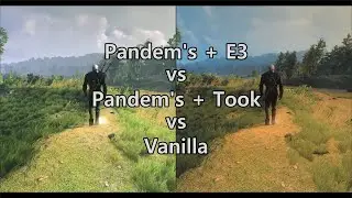 The Witcher 3 | Pandem's Total Reshade + E3 vs Pandem's Total Reshade + Took vs Vanilla | Comparison