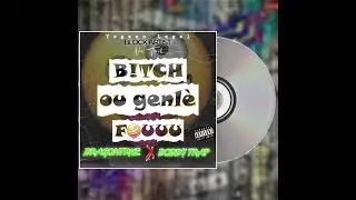 DRAGONTRUENBA (BITCH OU GENL&Egrave; FOUUU feat BODDY SLAYYYYYY MUSIC VIDEO MP4 