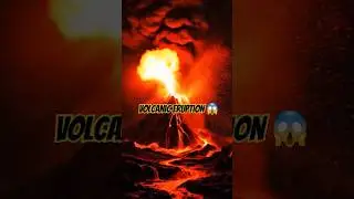 Volcanic Eruption 😱 #volcano #VolcanicEruption #LavaExplosion  #Nature #EpicVolcano #4KVolcano #ai