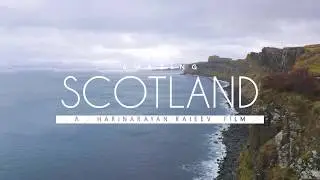 Amazing Scotland 2017 [4K]