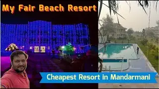 My Fair Beach Resort Mandarmani - Best Budget Hotel in Mandarmani
