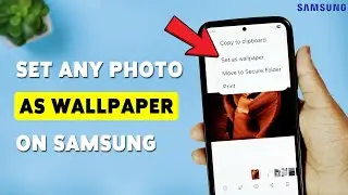 How To Set Any Photo As Wallpaper On Samsung | Change Wallpaper On Android Phone