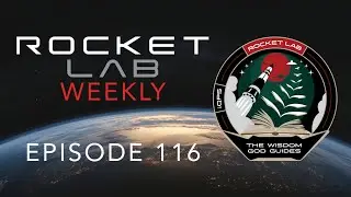 Rocket Lab 2026 Predictions | RLW Episode 116