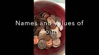 Names and Values of Coins