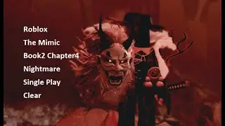 The Mimic Book2 Chapter4 Single Play Clear Full play video