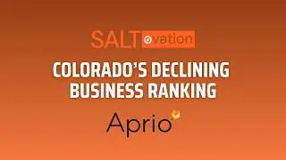Colorado&rsquo;s Declining Business Ranking #RetailDeliveryFees #SoftwareTax #PublicPolicy