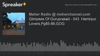 043 Glimpses Of Guruprasad -    Hamirpur Lovers,Pg85-86,GOG