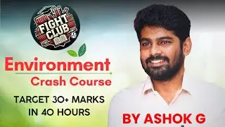 Environment Crash Course Demo - UPSC