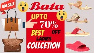Bata shoes Sale Up to 70% Off Starting Price Only 399[FOOTWERE SALE 2021 WITH LOW PRICE FOR LADIES