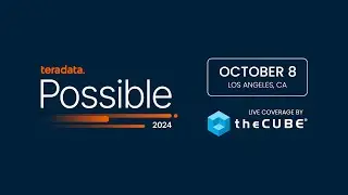 theCUBE's coverage of Teradata Possible 2024 | Official Trailer
