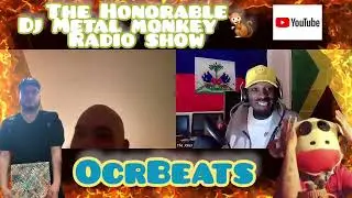 OCRBeats / The Honorable DJ Metal Monkey Radio Show