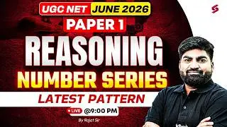 UGC NET Paper 1 | Reasoning UGC NET Paper 1 | Number Series UGC NET Paper 1 By Rajat Sir