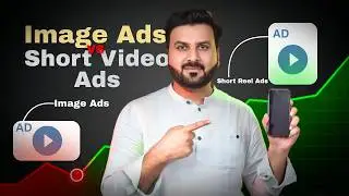 Image Ads vs Short Video Ads 2025 &ndash; Facebook Pe Kaunsa Ad Sabse Zyada ROI Deta Hai?