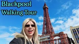 4K Virtual Walking Tour through Blackpool