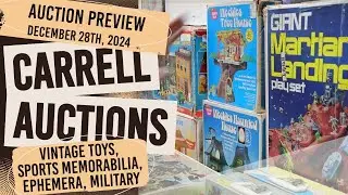 RARE VINTAGE TOYS, MILITARY, SPORTS, EPHEMERA *DEC. 28 LIVE AUCTION PREVIEW* CARRELL AUCTIONS