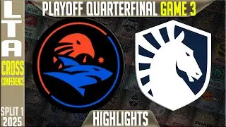 IE vs TL Highlights Game 3 | LTA Cross Conference Playoffs R1 | Isurus Estral vs Team Liquid G3